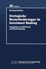 Strategische Herausforderungen Im Investment Banking