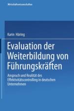 Evaluation Der Weiterbildung Von Fuhrungskraften af Karin Häring