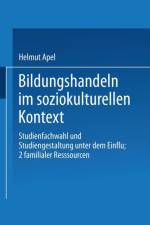 Bildungshandeln Im Soziokulturellen Kontext af Helmut Apel