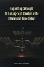 Engineering Challenges to the Long-Term Operation of the International Space Station af National Research Council
