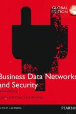 Business Data Networks and Security, Global Edition af Raymond Panko