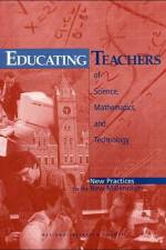 Educating Teachers of Science, Mathematics, and Technology af National Research Council