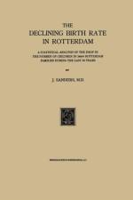 Declining Birth Rate in Rotterdam af J. Sanders
