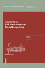 Airway Mucus: Basic Mechanisms and Clinical Perspectives