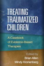 Treating Traumatized Children