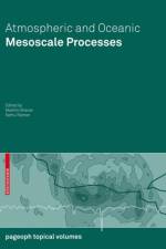 Atmospheric and Oceanic Mesoscale Processes