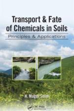 Transport & Fate of Chemicals in Soils af H. Magdi (Louisiana State University Selim