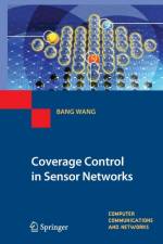 Coverage Control in Sensor Networks af Bang Wang