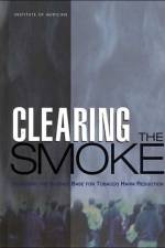 Clearing the Smoke af Institute of Medicine