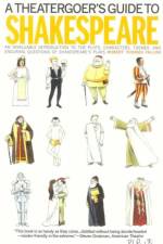 A Theatergoer's Guide to Shakespeare