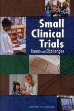 Small Clinical Trials af Institute of Medicine