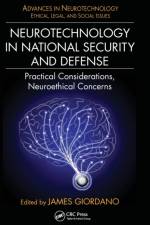 Neurotechnology in National Security and Defense