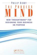 The Process Mind af Philip (Organization Thoughtware International Inc. Kirby
