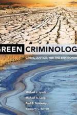 Green Criminology af Michael J. Lynch