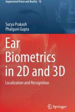 Ear Biometrics in 2D and 3D af Surya Prakash