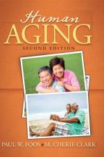 Human Aging af Paul W. Foos