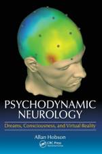 Psychodynamic Neurology af Allan Hobson
