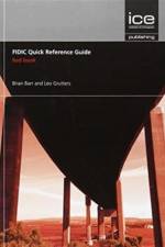 FIDIC Quick Reference Guide: Red Book af Brian Barr