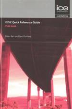 FIDIC Quick Reference Guide: Pink Book af Brian Barr