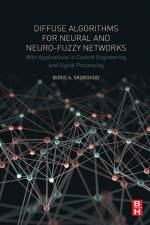 Diffuse Algorithms for Neural and Neuro-Fuzzy Networks af Boris.A (Informatics and Control in Technical Systems Department Skorohod