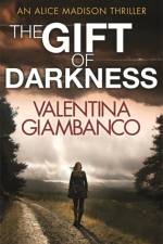 The Gift of Darkness af Valentina Giambanco