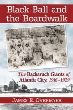 Black Ball and the Boardwalk af James E. Overmyer