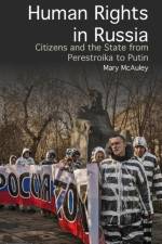 Human Rights in Russia af Professor Mary McAuley