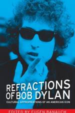 Refractions of Bob Dylan