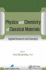 Physics and Chemistry of Classical Materials