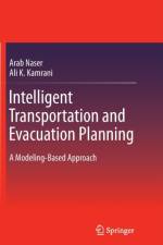 Intelligent Transportation and Evacuation Planning af Arab Naser