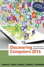 Discovering Computers A©2016 af Misty (Purdue University Calumet) Vermaat