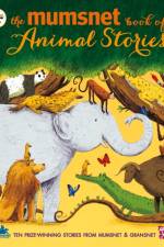 The Mumsnet Book of Animal Stories