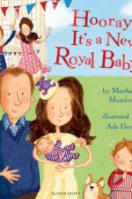 Hooray! It’s a New Royal Baby! af Martha Mumford