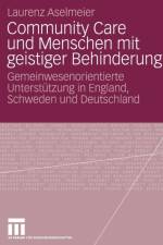 Community Care Und Menschen Mit Geistiger Behinderung af Laurenz Aselmeier