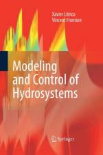 Modeling and Control of Hydrosystems af Xavier Litrico