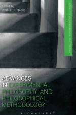 Advances in Experimental Philosophy and Philosophical Methodology