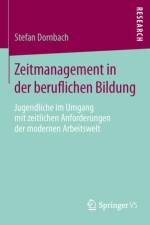 Zeitmanagement in Der Beruflichen Bildung af Stefan Dornbach