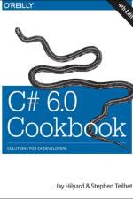 C# 6.0 Cookbook 4e af Stephen Hilyard