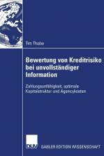Bewertung Von Kreditrisiko Bei Unvollstandiger Information af Tim Thabe