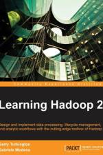 Learning Hadoop 2 af Garry Turkington