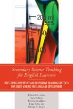 Secondary Science Teaching for English Learners af Edward G. Lyon