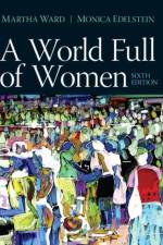 A World Full of Women af Martha C. (University of New Orleans Ward