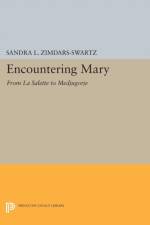 Encountering Mary af Sandra L. Zimdars-Swartz