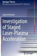 Investigation of Staged Laser-Plasma Acceleration af Satomi Shiraishi