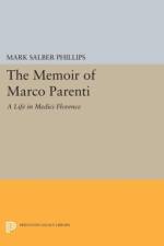 The Memoir of Marco Parenti af Mark Salber Phillips
