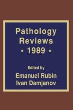 Pathology Reviews * 1989