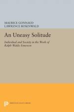 An Uneasy Solitude af Maurice Gonnaud