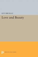 Love and Beauty af Guy Sircello