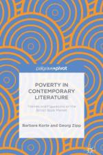 Poverty in Contemporary Literature af B. Korte