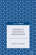 Women in Narcotics Anonymous: Overcoming Stigma and Shame